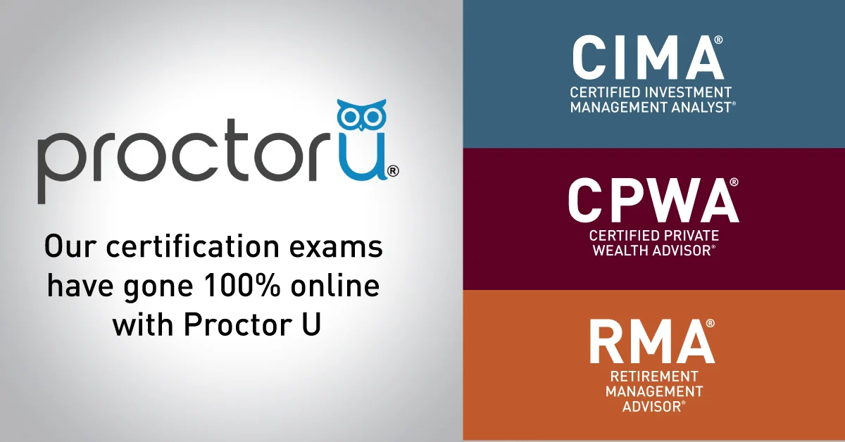 Mastering ProctorU: A Comprehensive Guide to Navigating Online Certification Exams for CIMA, CPWA, and RMA with Expert Support